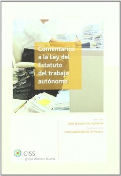 portada Comentarios a La Ley del Estatuto del Trabajador Autónomo (in Spanish)