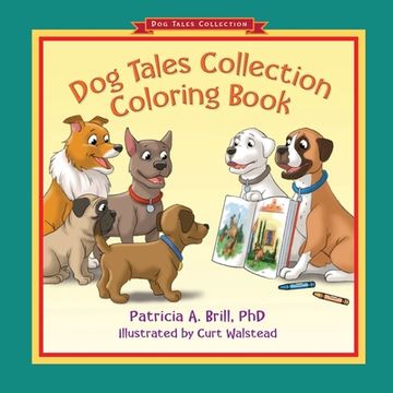 portada Dog Tales Collection Coloring Book (en Inglés)