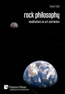 portada Rock Philosophy: Meditations on art and Desire (Series in Philosophy) (en Inglés)
