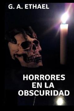 portada Horrores En La Obscuridad: Tres Relatos de Terror I