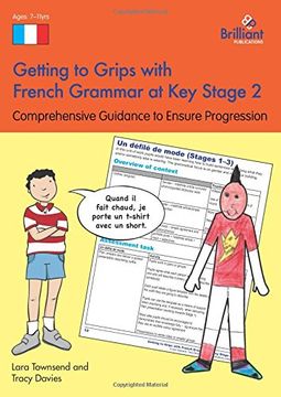portada Getting to Grips With French Grammar at key Stage 2: Comprehensive Guidance to Ensure Progression 