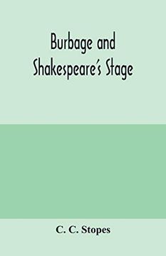 portada Burbage and Shakespeare's Stage (en Inglés)