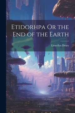 portada Etidorhpa Or the End of the Earth (in English)