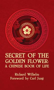portada Secret Of The Golden Flower Hardcover (en Inglés)
