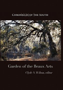 portada chronicles of the south: garden of the beaux arts (en Inglés)