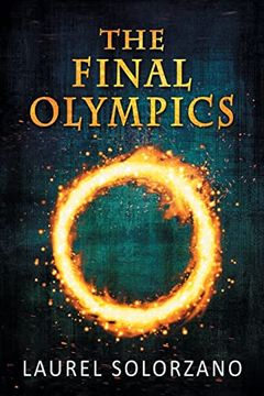 portada The Final Olympics: A ya Dystopian Novel (en Inglés)