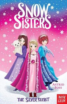 portada Snow Sisters: The Silver Secret (in English)