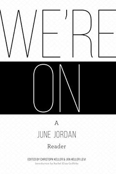 portada We're On: A June Jordan Reader
