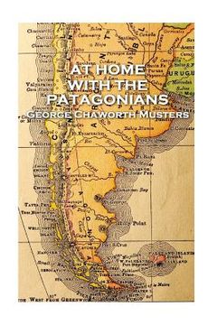 portada George Chaworth Musters - At Home with the Patagonians (en Inglés)