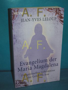 portada Evangelium der Maria Magdalena. Die Spirituellen Geheimnisse der Gefährtin Jesu. (in German)