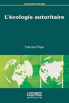 portada L'ecologie Autoritaire (en Francés)