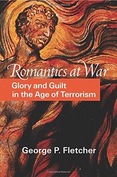 portada Romantics at War: Glory and Guilt in the age of Terrorism 
