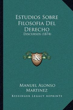 portada Estudios Sobre Filosofia del Derecho: Discursos (1874) (in Spanish)