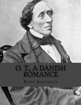 portada O. T., A Danish Romance (en Inglés)