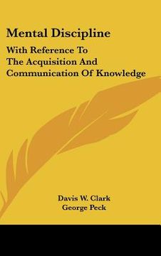 portada mental discipline: with reference to the acquisition and communication of knowledge (in English)