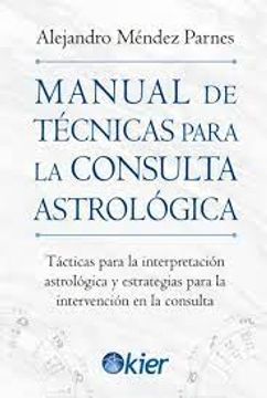 portada Manual de Técnicas Para la Consulta Astrológica (in Spanish)