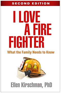 portada I Love a Fire Fighter: What the Family Needs to Know (in English)