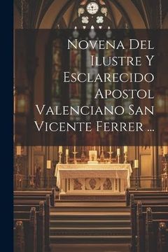 portada Novena del Ilustre y Esclarecido Apostol Valenciano san Vicente Ferrer.