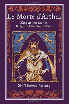 portada Le Morte D'arthur: King Arthur and the Knights of the Round Table (Leather-Bound Classics) (in English)