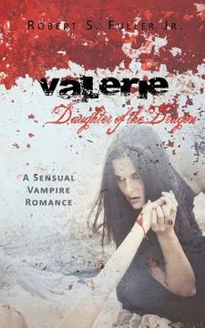portada valerie: daughter of the dragon (in English)