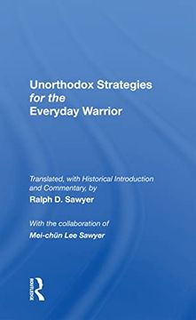 portada Unorthodox Strategies for the Everyday Warrior: Ancient Wisdom for the Modern Competitor (in English)