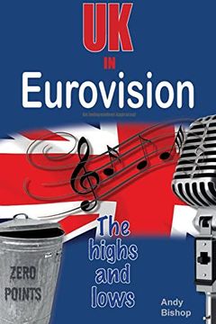 portada Uk in Eurovision: The Highs and Lows 