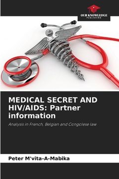 portada Medical Secret and Hiv/AIDS: Partner information (en Inglés)