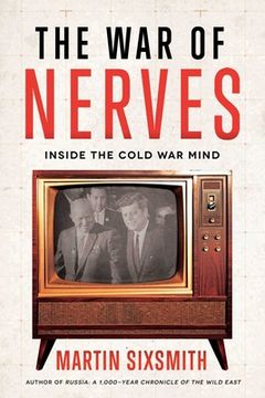 portada The war of Nerves: Inside the Cold war Mind (in English)