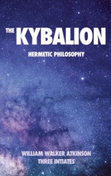 portada The Kybalion: Hermetic philosophy (en Inglés)