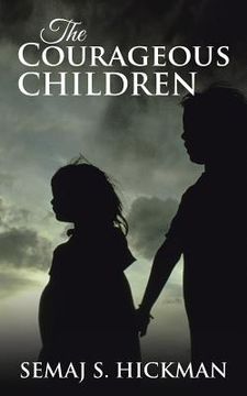 portada The Courageous Children (en Inglés)