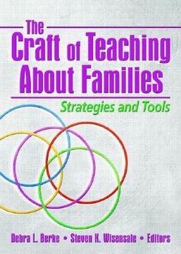 portada the craft of teaching about families: strategies and tools