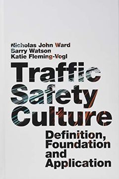portada Traffic Safety Culture: Definition, Foundation, and Application (en Inglés)