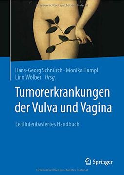 portada Tumorerkrankungen der Vulva und Vagina: Leitlinienbasiertes Handbuch (en Alemán)