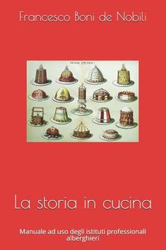 portada La Storia in Cucina: Manuale Ad USO Degli Istituti Professionali Alberghieri (en Italiano)