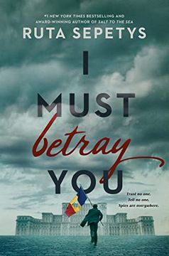 portada I Must Betray you (Thorndike Press Large Print Young Adult) (en Inglés)