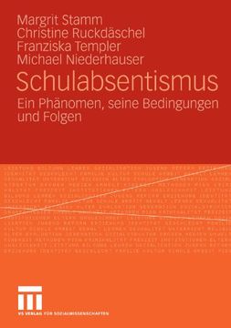 portada Schulabsentismus: Ein Phänomen, seine Bedingungen und Folgen (German Edition)