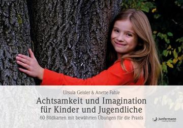 portada Achtsamkeit und Imagination für Kinder und Jugendliche (en Alemán)