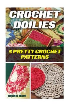portada Crochet Doilies: 5 Amazing Crochet Patterns (en Inglés)