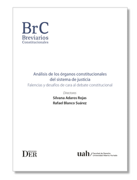 portada Análisis de los Órganos Constitucionales del Sistema de Justicia (in Spanish)