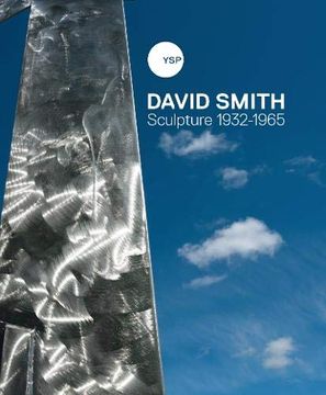 portada David Smith: Sculpture 1932-1965