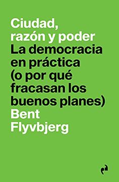 portada Ciudad, Razón y Poder: La Democracia en Práctica (Pragmatika)