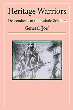 portada Heritage Warriors: Descendants of the Buffalo Soldiers