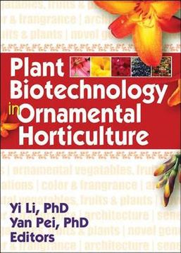 portada Plant Biotechnology in Ornamental Horticulture (en Inglés)