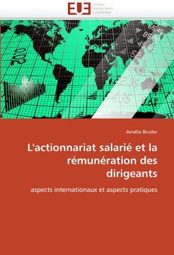 portada L'Actionnariat Salarie Et La Remuneration Des Dirigeants