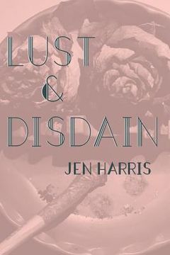 portada Lust & Disdain (en Inglés)