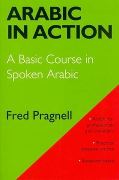 portada Arabic in Action: A Basic Course in Spoken Arabic (in Arabic)