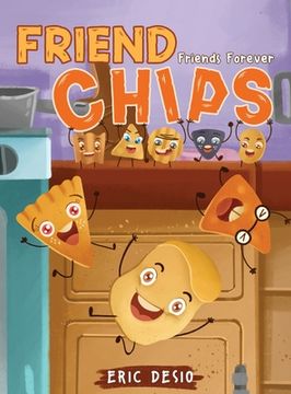 portada Friend Chips - Friends Forever (en Inglés)