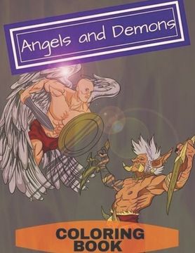 portada Angels and Demons Coloring Book: Adult Coloring Fun, Stress Relief Relaxation and Escape (en Inglés)