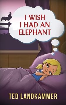 portada I Wish I Had An Elephant 