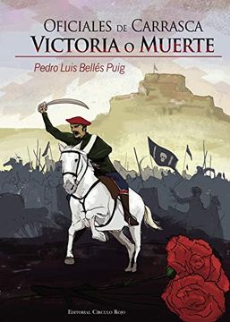 portada Oficiales de Carrasca Victoria o Muerte (in Spanish)